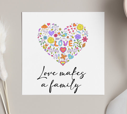 Love makes a family, adoption cards, congrats on adoption, happy adoption day, adoptive family cards, adopted child cards