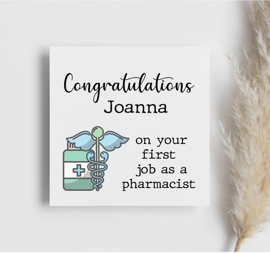 Congratulations on first pharmacist job, personalised pharmacist card, card for newly qualified pharmacy staff NHS job, passed Pre-reg card