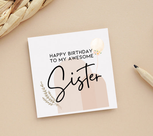 Happy birthday to awesome sister card, neutral colours birthday card, sister card, birthday cards for her